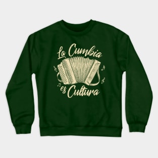 La Cumbia Es Cultura - vintage design Crewneck Sweatshirt